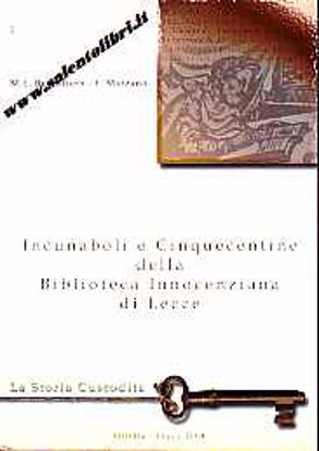 Immagine di Incunaboli e Cinquecentine della Biblioteca Innocenziana di Lecce